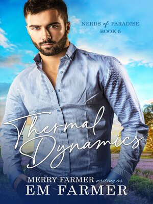 cover image of Thermal Dynamics: Nerds of Paradise, #5